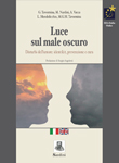 Luce sul male oscuro